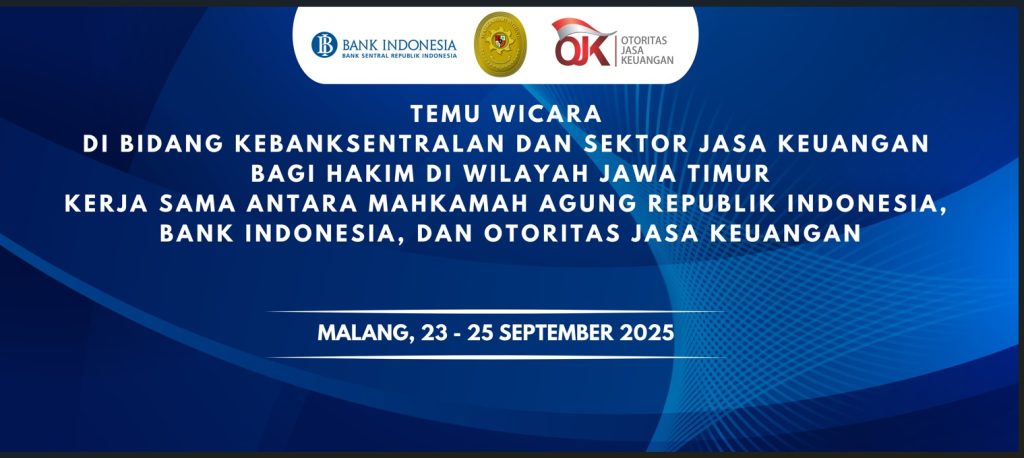 40 Hakim se-Jawa Timur Belajar Masalah Kebanksentralan dan Otoritas Jasa Keuangan